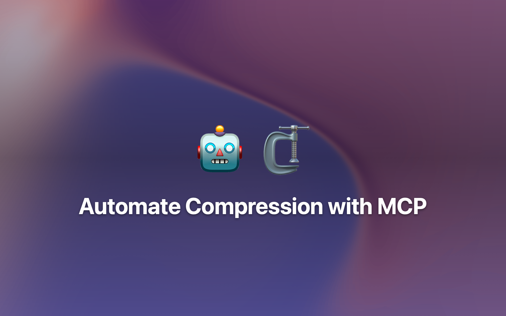 Automate Compression with MCP cover