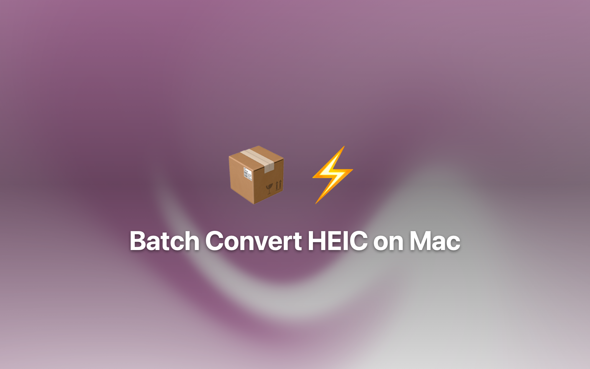 Batch Convert HEIC on Mac cover