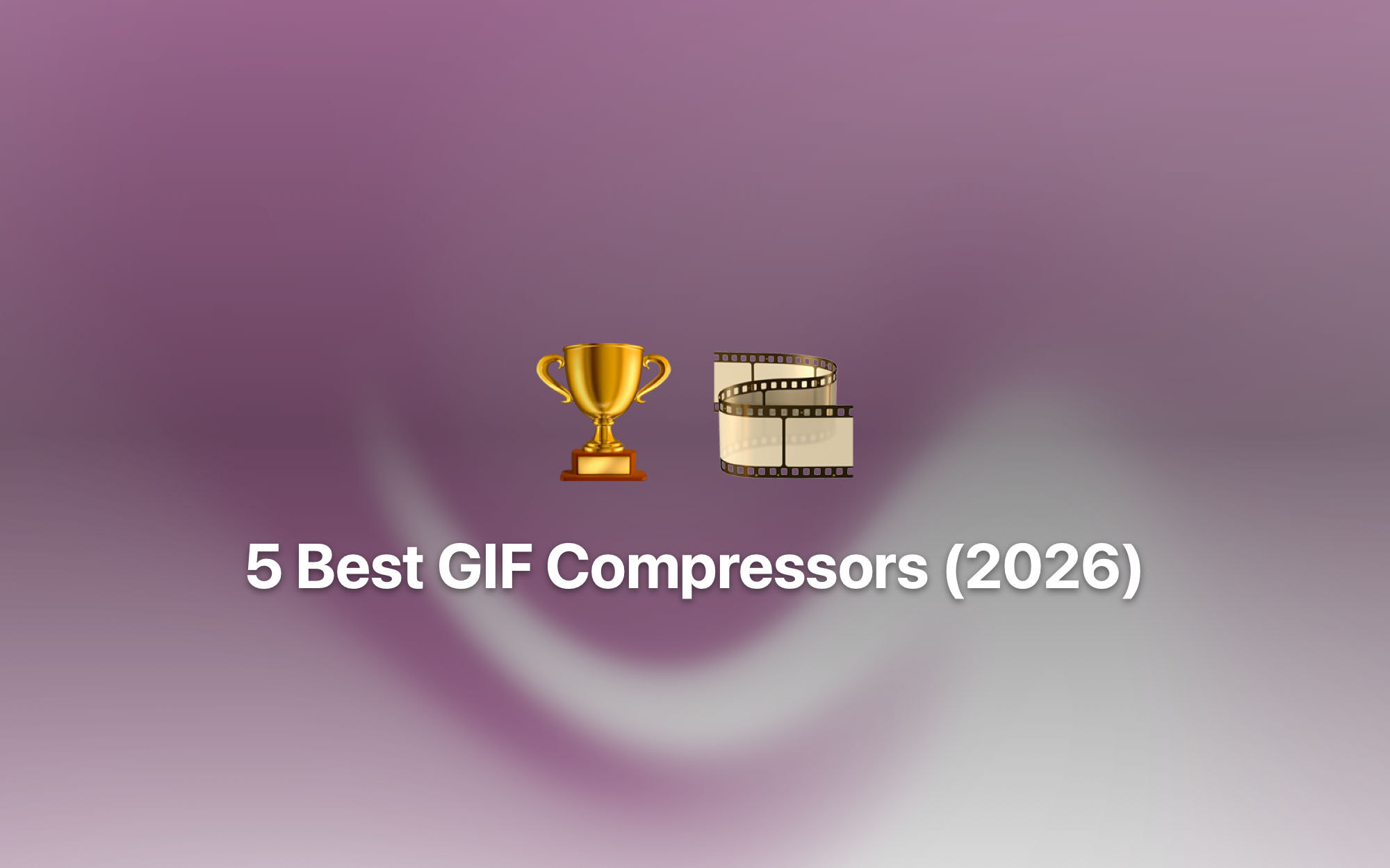 5 Best GIF Compressors (2026) cover