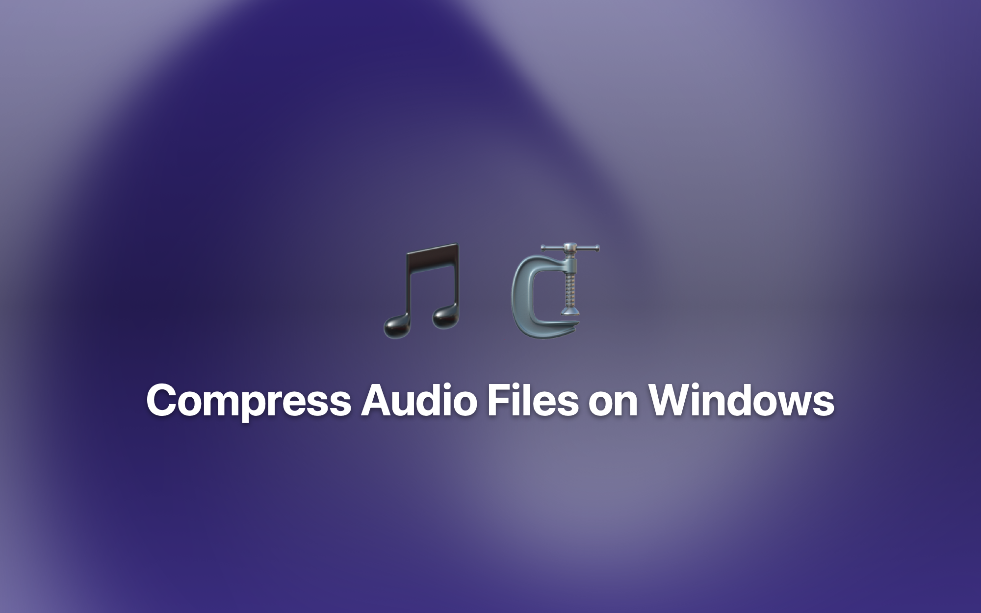 Compress Audio Files on Windows cover