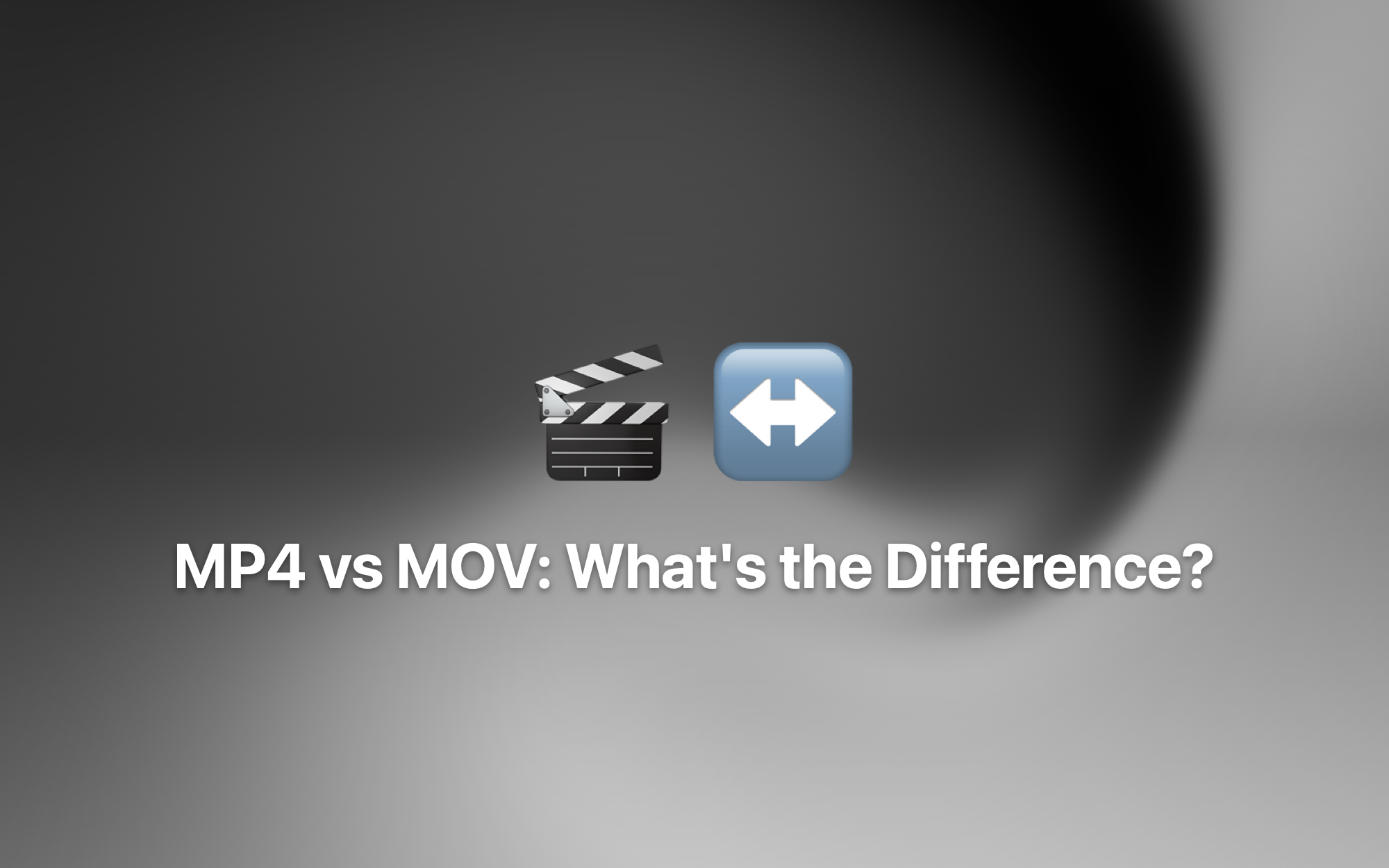 MP4 vs MOV: What's the Difference? cover