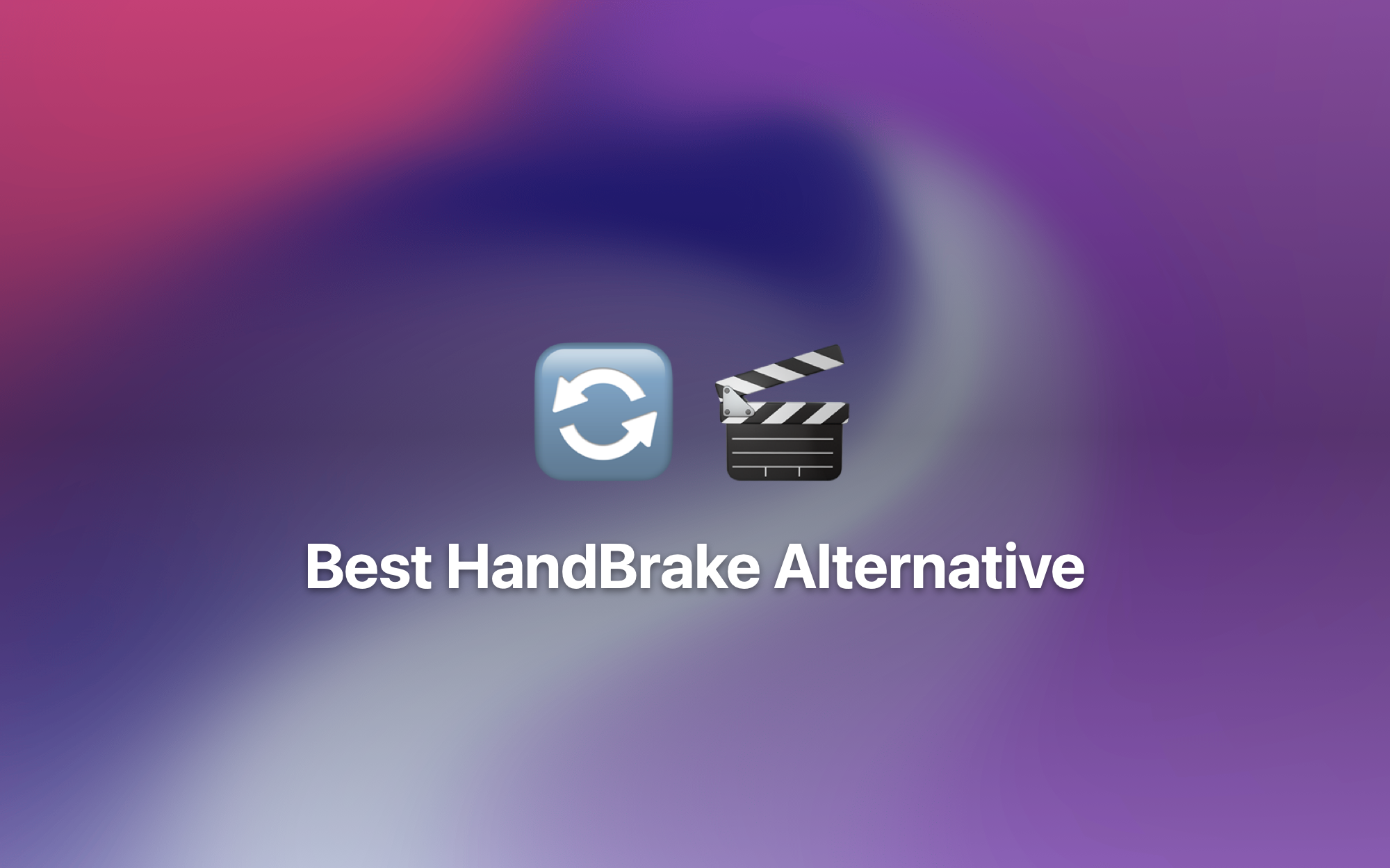 Best HandBrake Alternative cover
