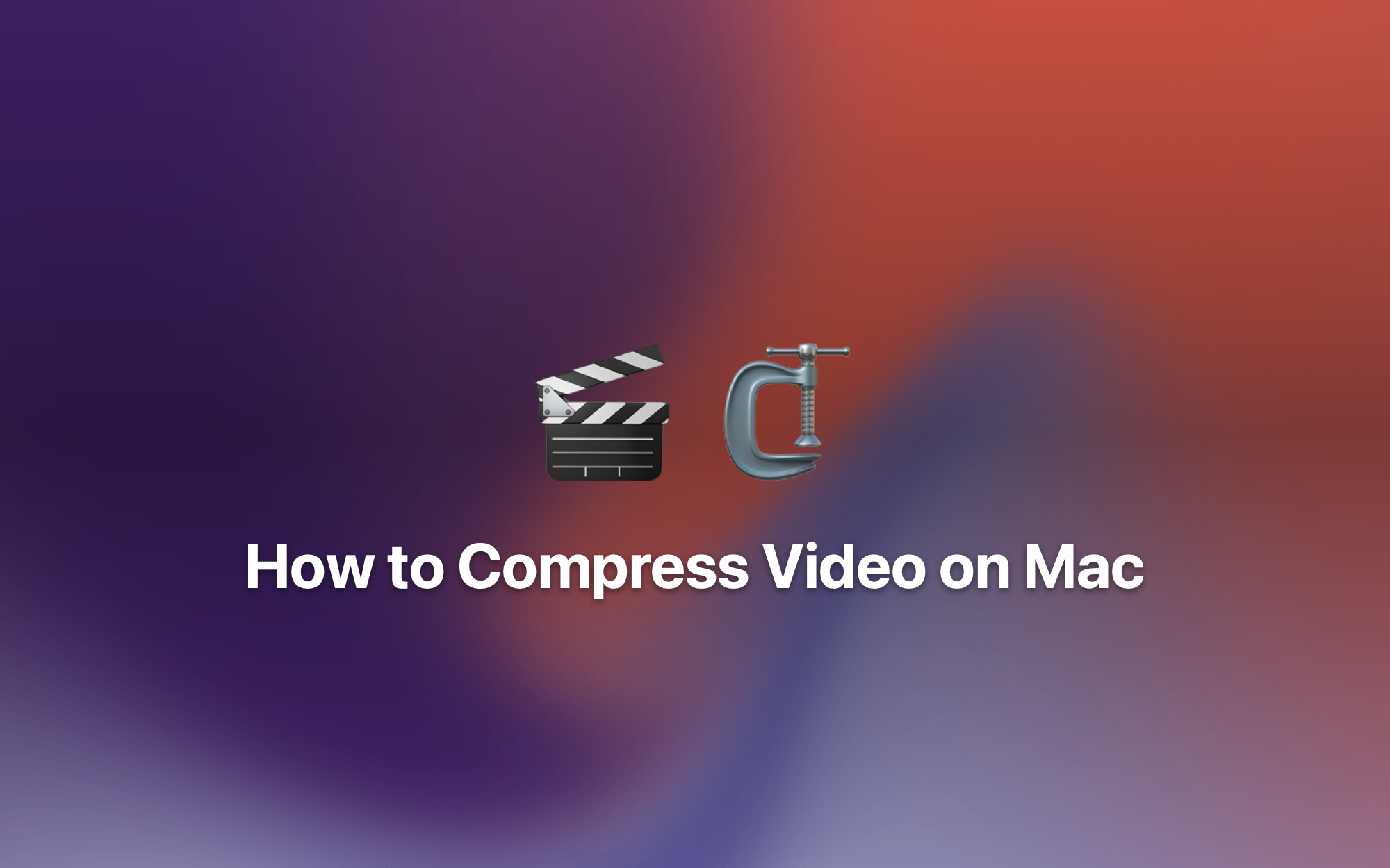 How to Compress Video on Mac cover