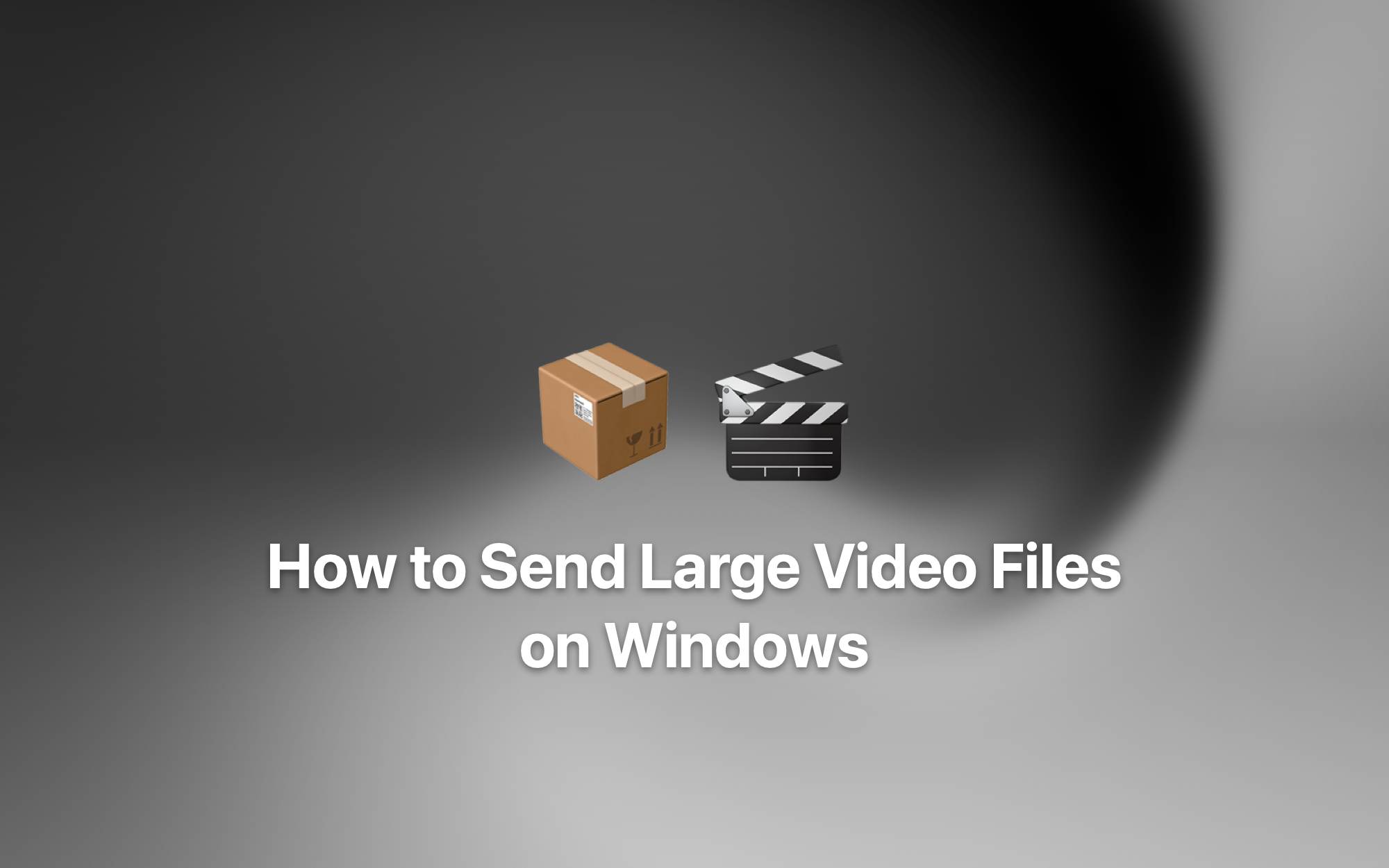 How to Send Large Video Files on Windows cover
