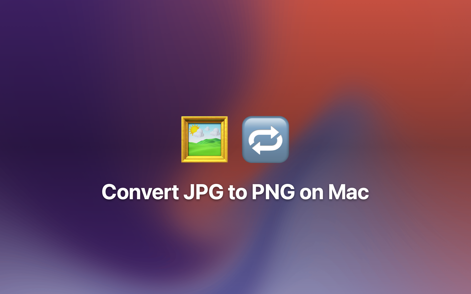 Convert JPG to PNG on Mac cover