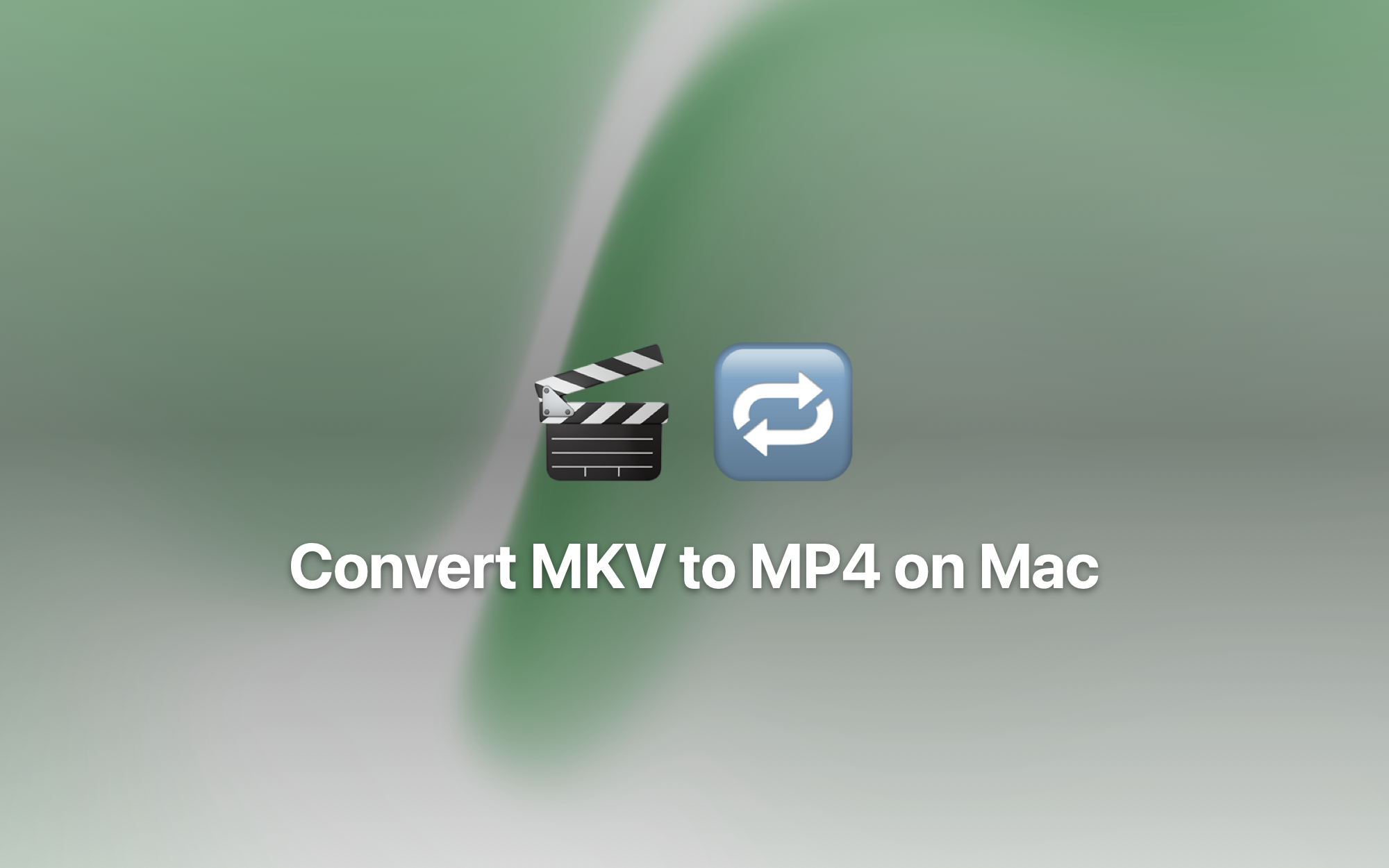 Convert MKV to MP4 on Mac cover