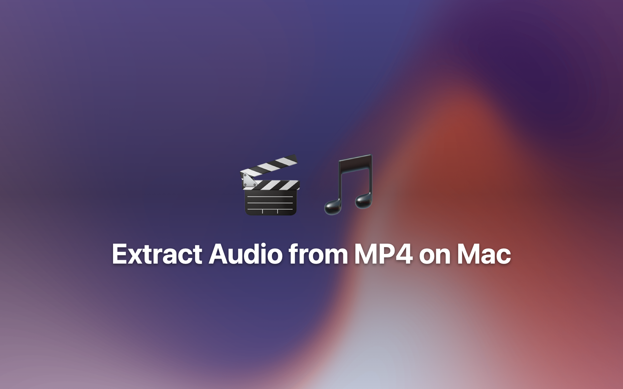 Convert MP4 to MP3 on Mac cover