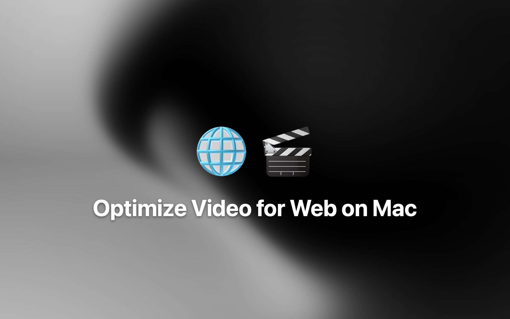 Optimize Video for Web on Mac cover