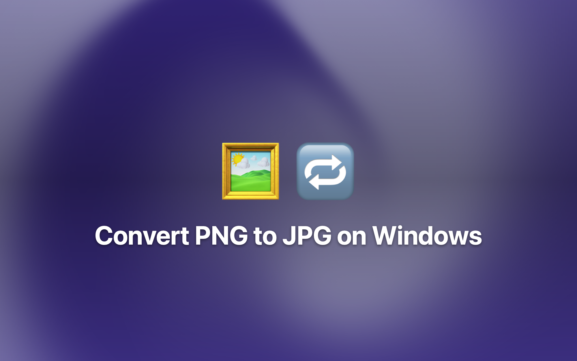 Convert PNG to JPG on Windows cover