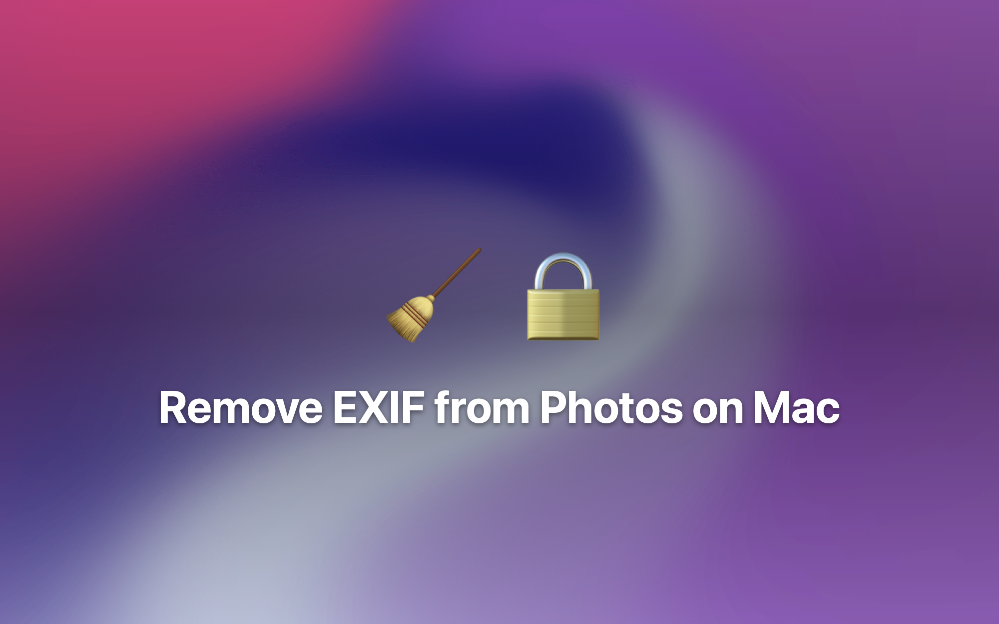 Remove EXIF from Photos on Mac cover