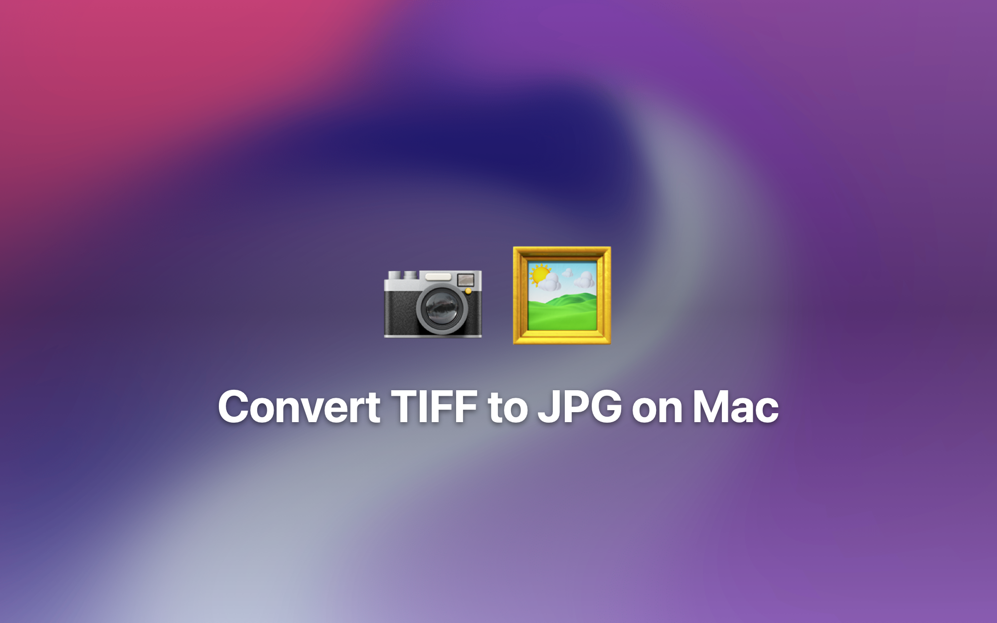 Convert TIFF to JPG on Mac cover