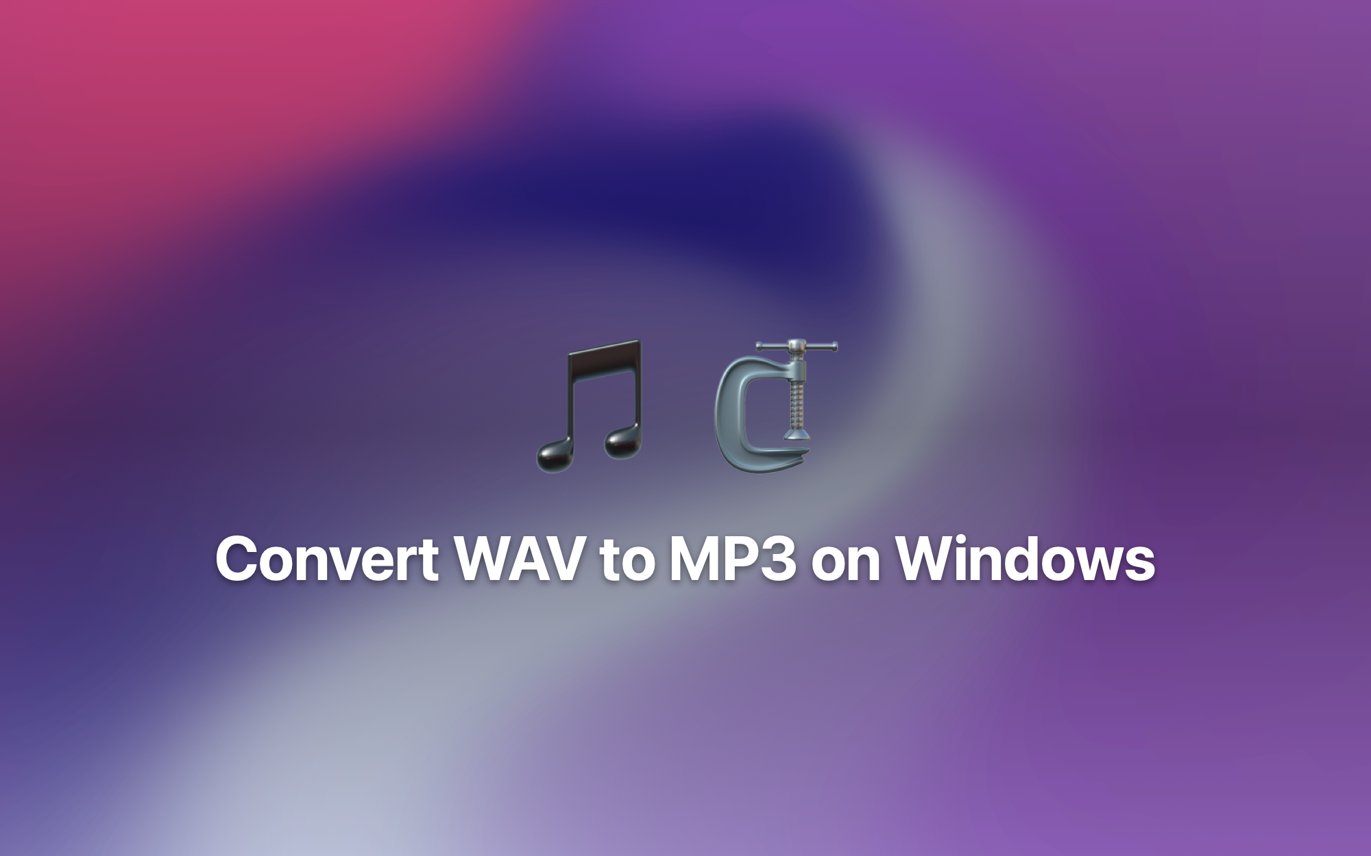 Convert WAV to MP3 on Windows cover
