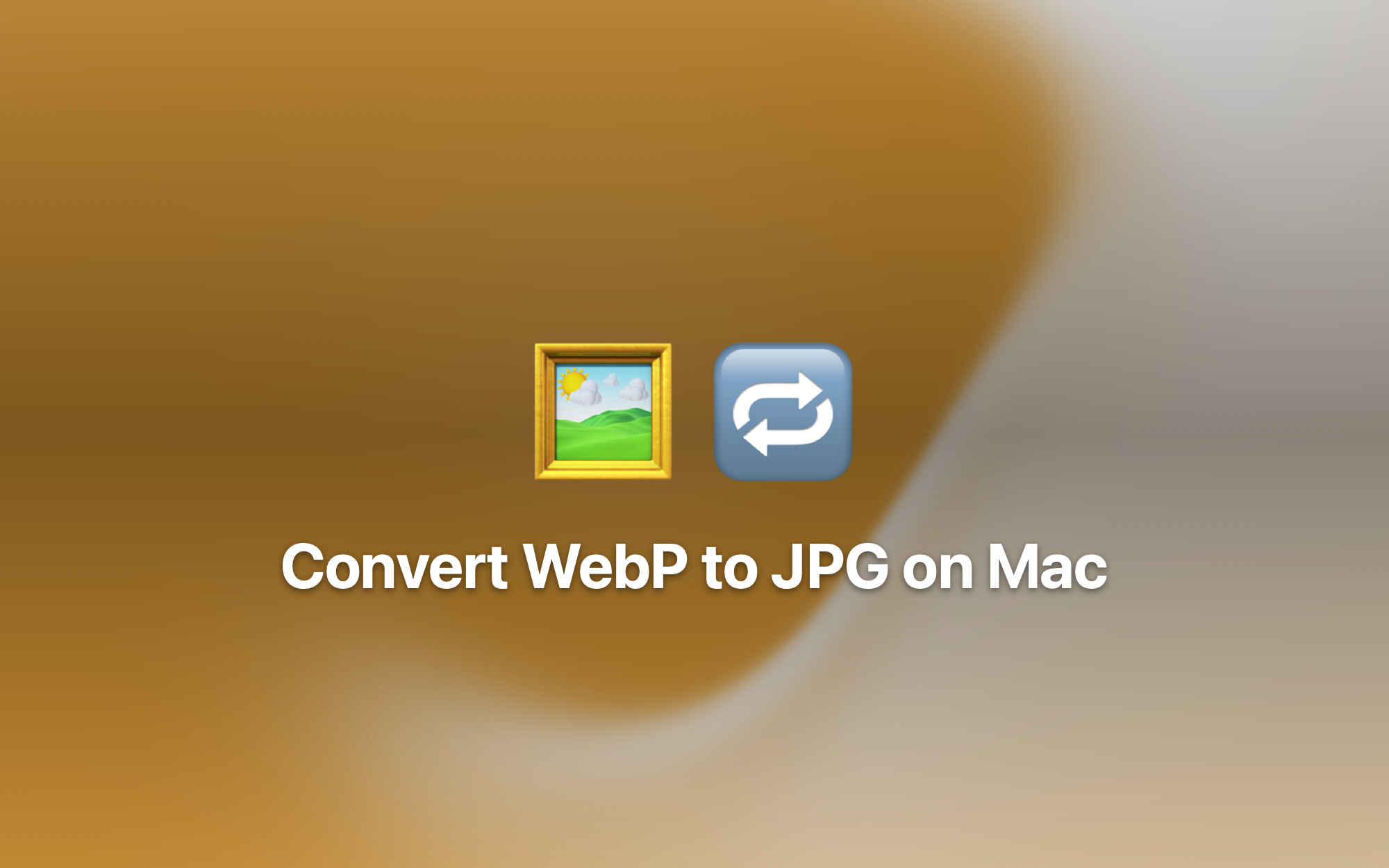 Convert WebP to JPG on Mac cover