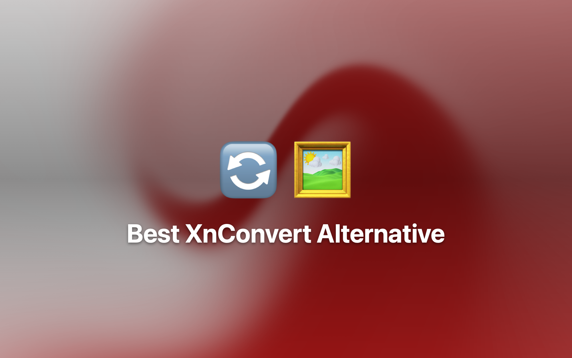Best XnConvert Alternative cover