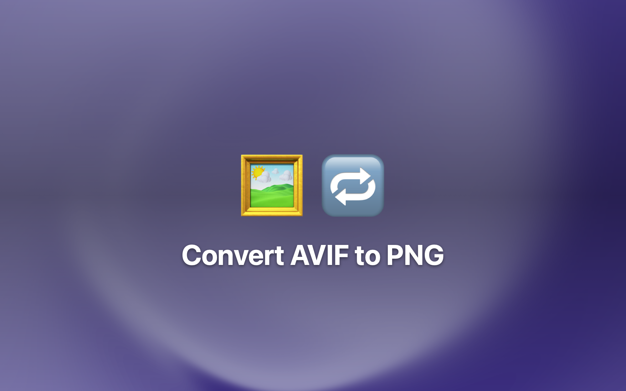 Imagem de capa de Converta AVIF para PNG
