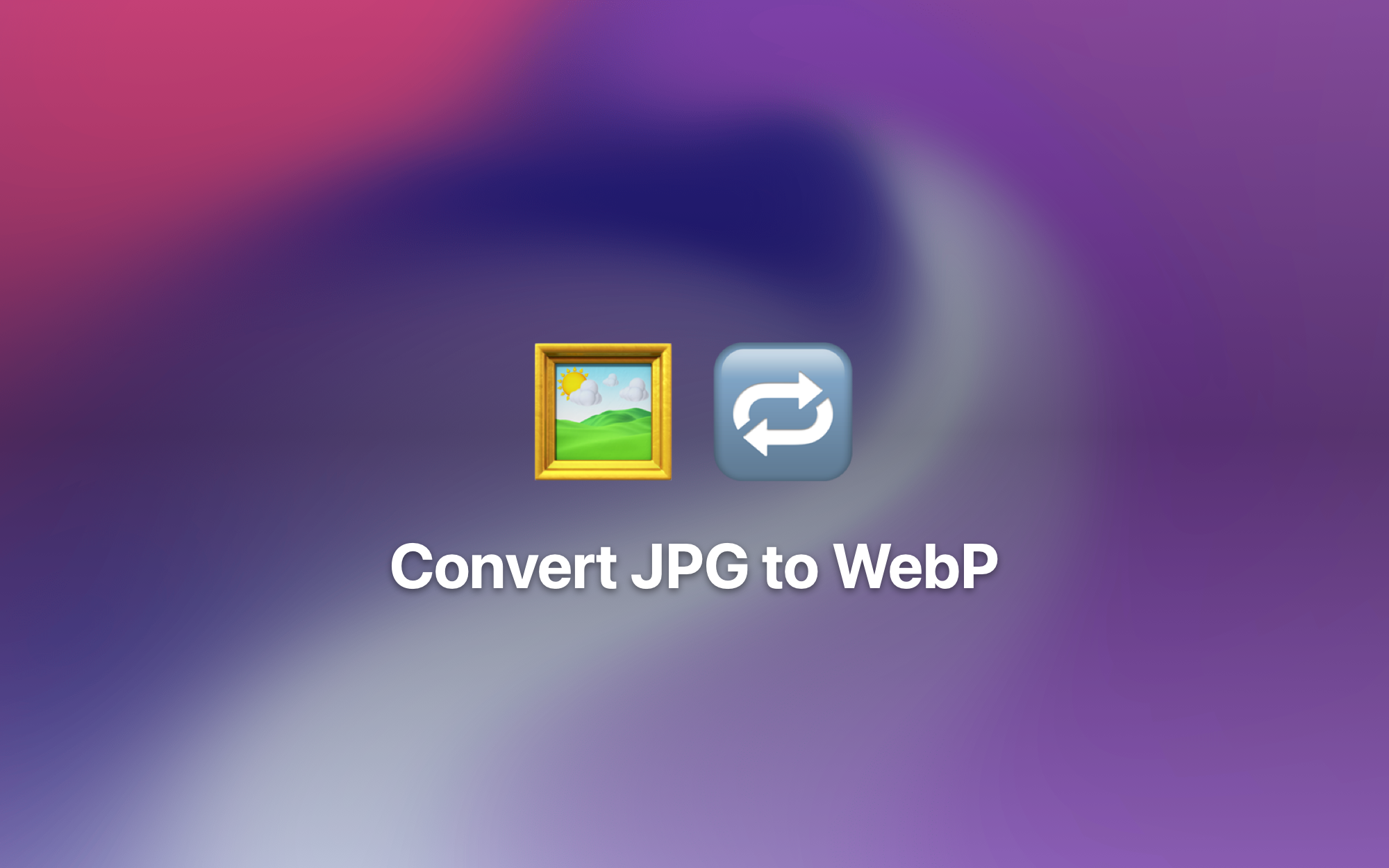 Imagem de capa de Converta JPG para WebP